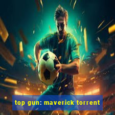 top gun: maverick torrent